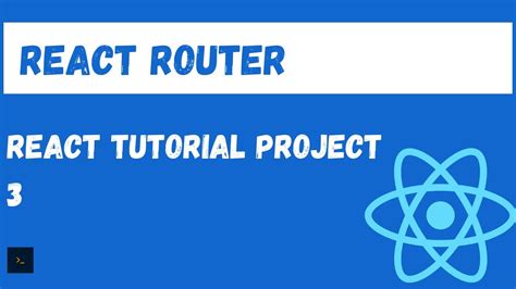 React Router Tutorial Application Routes Fully Featured React Project Tutorial
