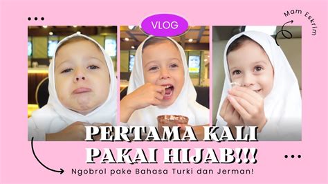 Reaksi Mazaya Pertama Kali Pake Hijab Seneng Dibeliin Es Krim~ Youtube