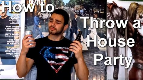 How To Throw A House Party Youtube