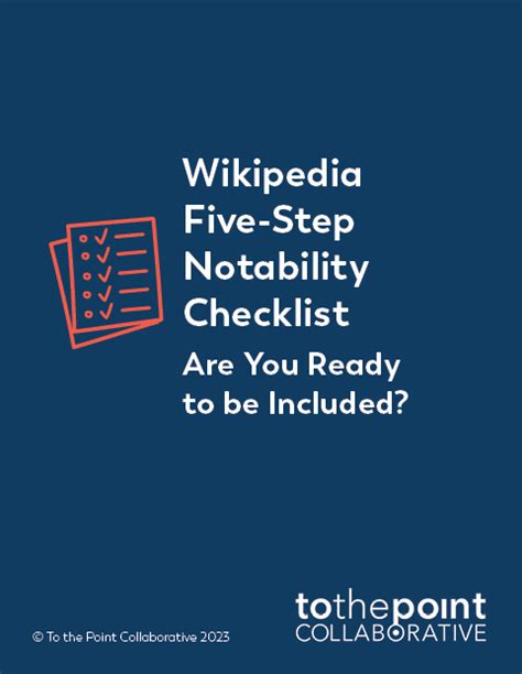 Wikipedia Notability Checklist To The Point Collaborative