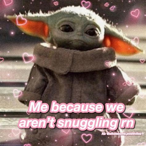 Wholesome Baby Yoda Meme Babyyoda