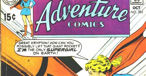 Days Of Adventure Adventure Comics 385 October 1969