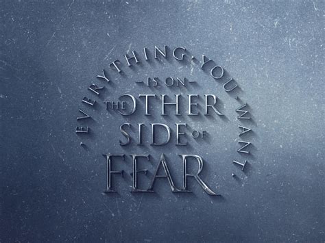 Everything you want is on the other side of fear. Everything you want is on the other side of fear by bibambooz on Dribbble