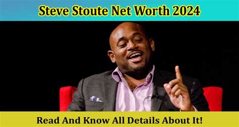 Steve Stoute Net Worth 2024 Video Death Wife Information Here