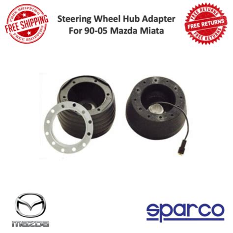 Sparco Steering Wheel Hub Adapter Fits 1990 1995 Mazda Miata 1502095