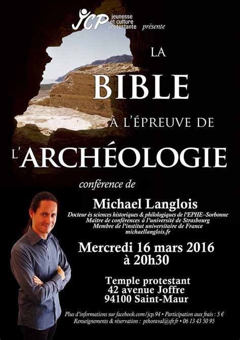 La Bible à Lépreuve De Larchéologie à Saint Maur Michael Langlois