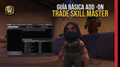 Trade Skill Master Add On Wow Guía Youtube