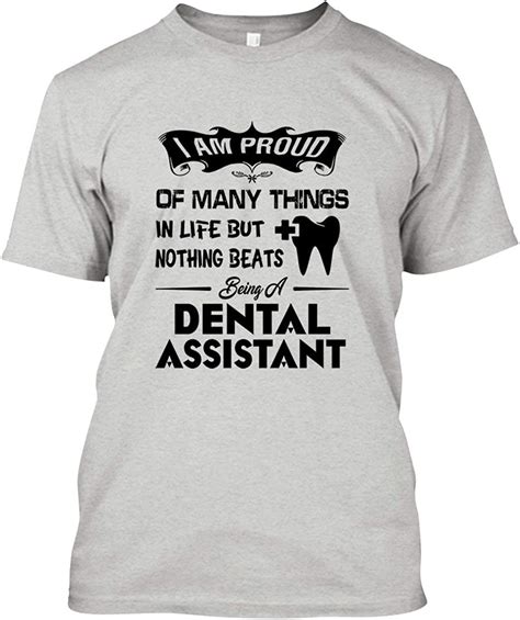 Cool Being A Dental Assistant T Shirt Tshirt T Idea