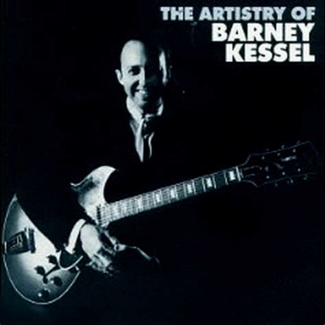 The Artistry Of Barney Kessel 1984 Jazz Barney Kessel Download Jazz