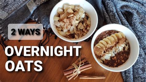 Supaya menu oatmeal tidak membosankan, berikut aneka resep. OVERNIGHT OATS | 2 Ways | Resep Oat - YouTube