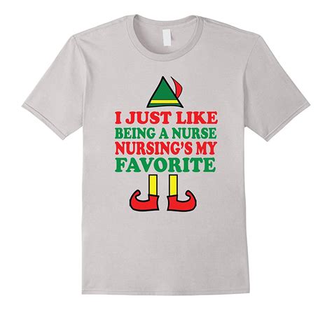 Cute Nurse Holiday Christmas Elf T T Shirt I Like Nursing Nursing