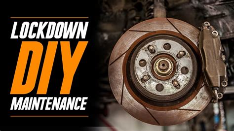 Diy Car Maintenance Tips During Lockdown Youtube