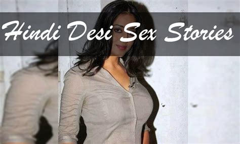 Hindi Desi Sex Stories Amazon Ca Appstore For Android