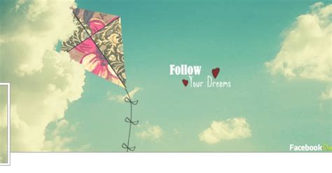 Facebook Cover Follow Your Dreams Facebookover
