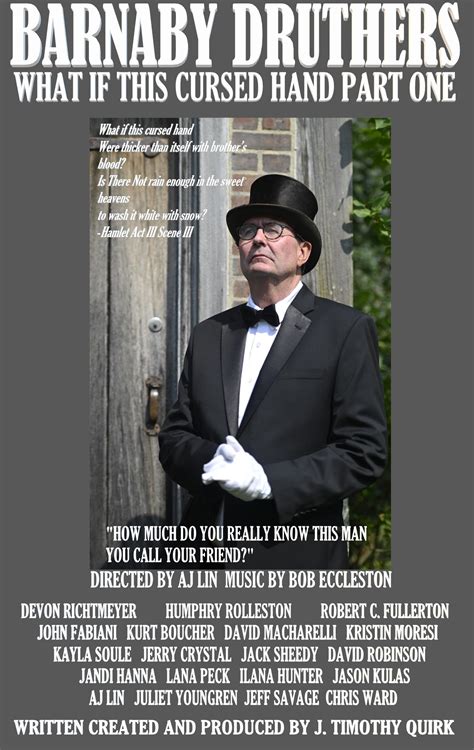 What If This Cursed Hand Part One — Barnaby Druthers