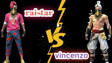 Also, his real name, age, kd ratio, face, country, biography and free fire name for you. Raistar vs vincenzo|1 vs1 cs gameplay|free fire tips and ...