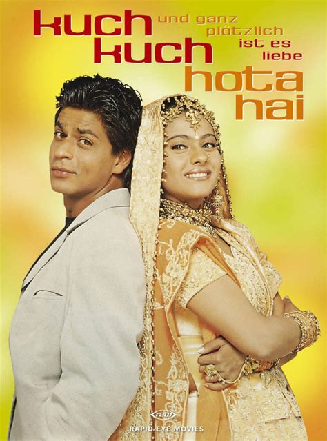 You too can get the girl, the film promises, even if you are socially inept, physically challenged or behave like an idiot and worse. Kuch Kuch Hota Hai: DVD oder Blu-ray leihen - VIDEOBUSTER.de