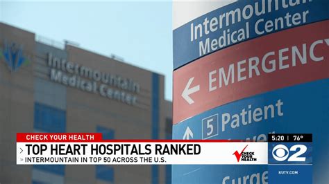 Check Your Health Intermountain Named One Of The Nations Top 50 Heart
