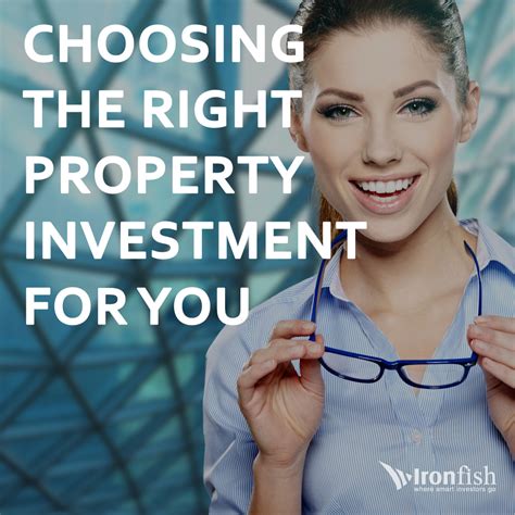Choosing The Right Property Investment For You Ironfish
