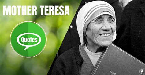 Mother Teresa Quotes On Love Happiness To Motivate Your Life