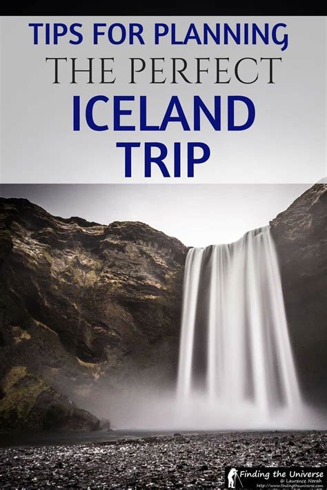 Tips For Planning A Trip To Iceland Finding The Universe