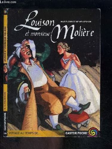 72 Louison Et Monsieur Molière Castor Poche Apel Bury Rosaire