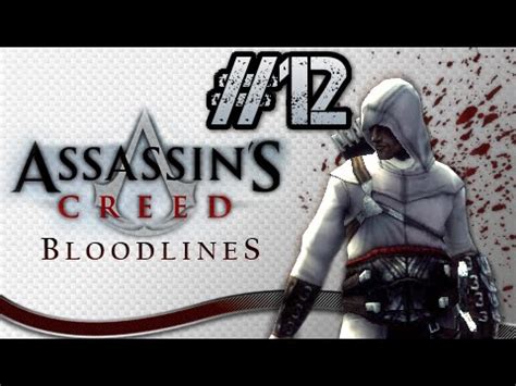 Assassin S Creed Bloodlines Memory Block 6 Part 2 2 YouTube