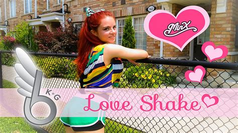 MINX Love Shake Dance Cover By 6K G YouTube
