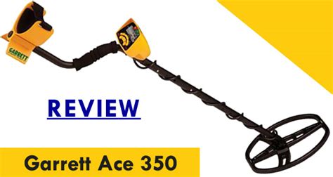 Garrett metal detectors are more. Garrett Ace 350 Review - Jan 2020 | MetalFindr.com