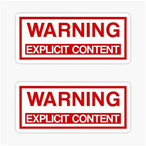 Warning Explicit Content Sticker Sticker For Sale By Happydays