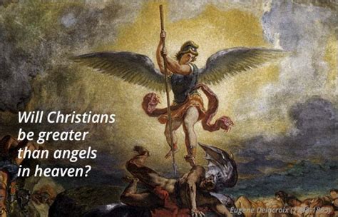 Will Christians Be Greater Than Angels In The Future Neverthirsty