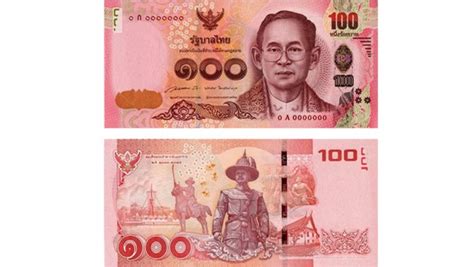 New 100 Baht Banknotes On Circulation Thursday Absolute Resorts