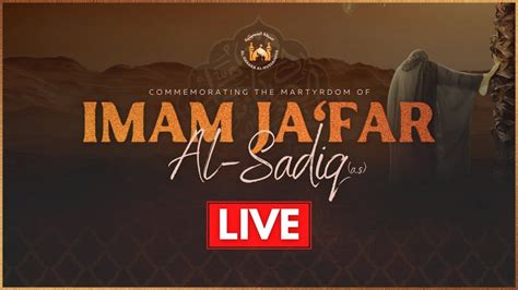 Martyrdom Of Imam Jafar Al Sadiq Youtube