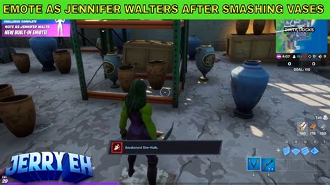 Emote As Jennifer Walters After Smashing Vases Location Fortnite