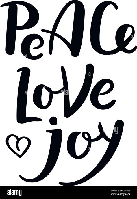 Peace Love Joy Hand Drawn Vector Lettering Phrase Modern Motivating