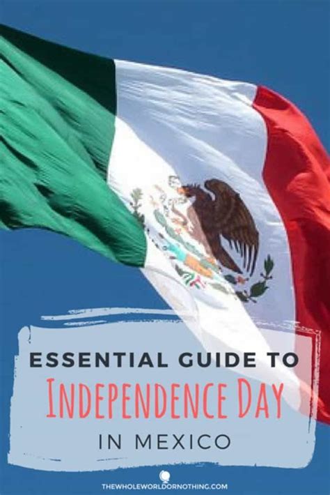 Facts About Mexico Independence Day Independence Day Facts Mexican Independence Day