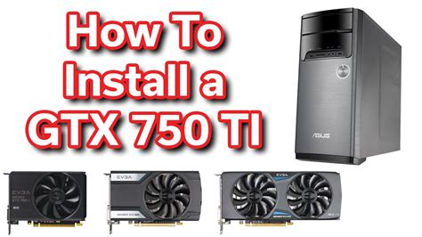 It can also be purchased for $375 brand new (in a slightly updated model). GTX 750 TI Install - $300 Computer! - ASUS M32AD - GTX 750 ...