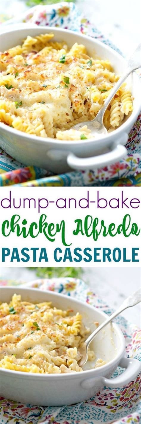 Dump And Bake Chicken Alfredo Casserole Recipe Comfort