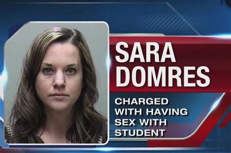 Teacher Sara Domres Charged After Sending X Rated Texts To Teen Pupil