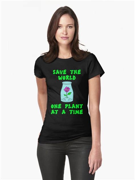 Save The World One Plant At A Time Environmental Protection
