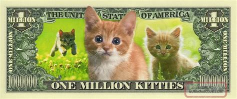 Kitty Cat One Million Dollar Bills Fake Kitten Novelty Money Kitties