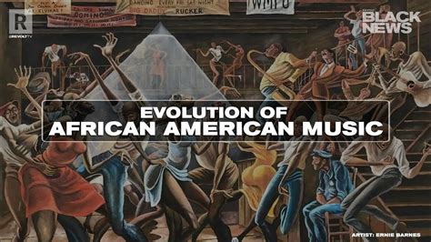 The Evolution Of African American Music Youtube