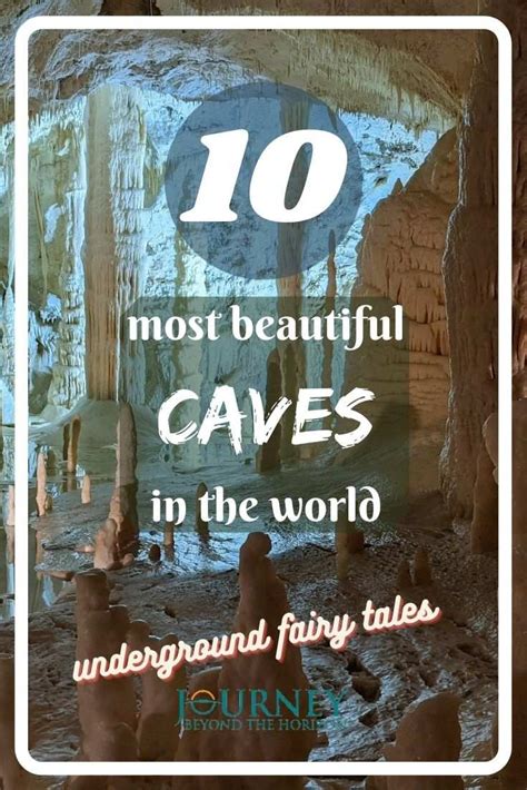 The 10 Most Beautiful Caves In The World Underground Fairy Tales