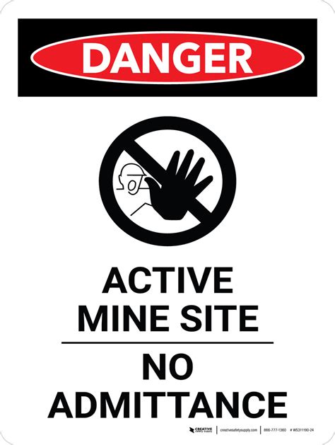 Danger Active Mine Site No Admittance Portrait Wall Sign