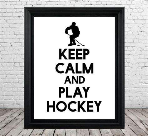 Printable Keep Calm And Play Hockey Wall Decor Etsy Canada