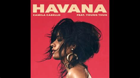Havana B I H T Hit Nh T Youtube