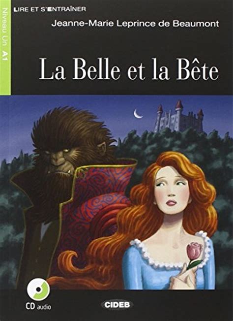 La Belle Et La B Te Di Jeanne Marie Vaimboult Leprince De Beaumont