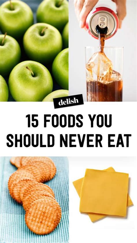 foods you should never eat foods to avoid