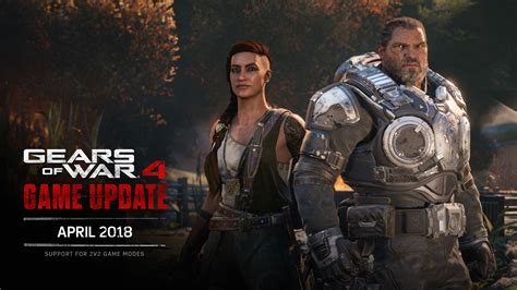 Gears Of War 4 April 2018 Update Community Gears Of War Official Site