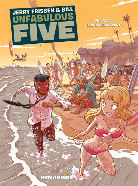 Unfabulous Five Vol 2 Lucha Beach Party Digital Comic